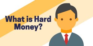 What is a hard money loan?